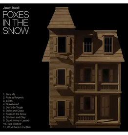 Southeastern (CD) Jason Isbell - Foxes In The Snow