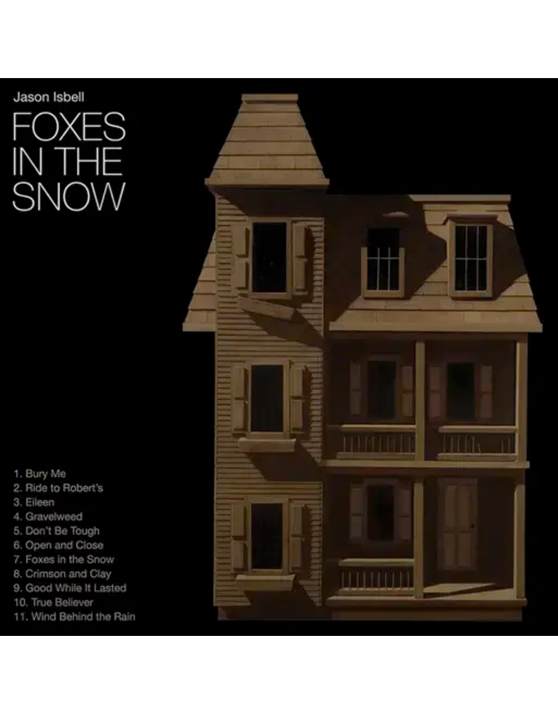 Southeastern (CD) Jason Isbell - Foxes In The Snow