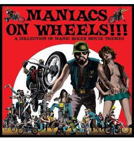 (LP) Various Artists - 	Maniacs On Wheels: A Collection Of Manic Biker Movie Themes