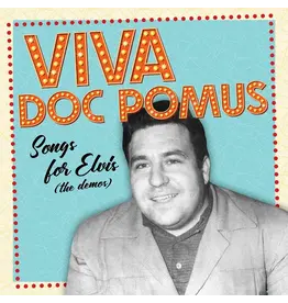 (LP) Doc Pomus - Viva Doc Pomus: Songs For Elvis (The Demos) (RSD25)