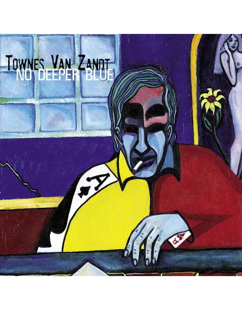 Fat Possum (LP) Townes Van Zandt - No Deeper Blue (30th Anniversary)