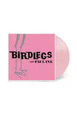 (LP) Birdlegs And Pauline - Birdlegs And Pauline (Pink Vinyl)