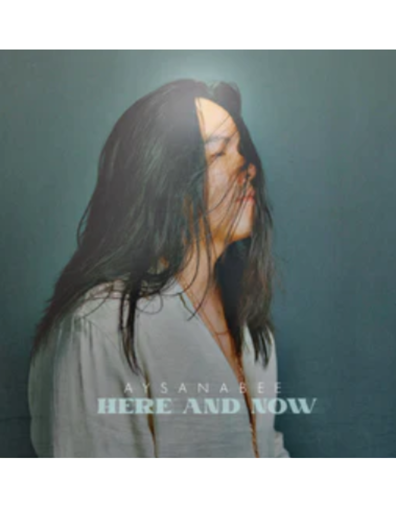 ISHKODE RECORDS (LP) Aysanabee – Here and Now (EP)