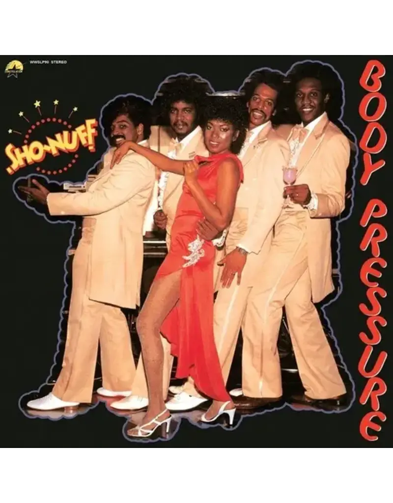 WEWANTSOUNDS (LP) Sho-Nuff	- Body Pressure (1983)
