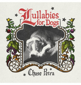 (LP) Chase Petra - Lullabies For Dogs (Cherry Vinyl)