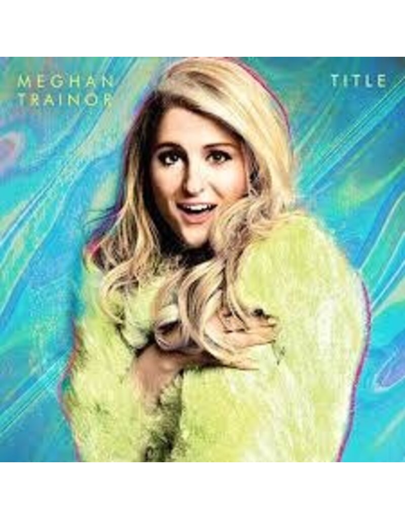 (LP) Meghan Trainor - Title (10th Anniversary Edition) **********DEEP DISCOUNT IN EFFECT!**********