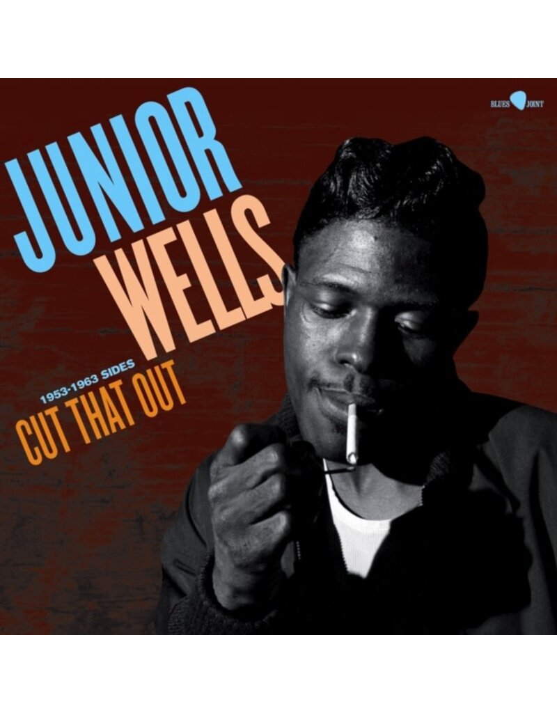 (LP) Junior Wells - Cut That Out: 1953-1963 Sides (180g)