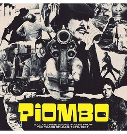 (LP) V/A – Piombo - Italian Crime Soundtracks From The Years Of Lead (1973-1981)  (2LP)
