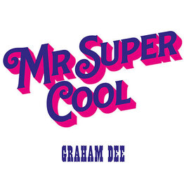 Acid Jazz (LP) Graham Dee - Mr. Super Cool (2LP)