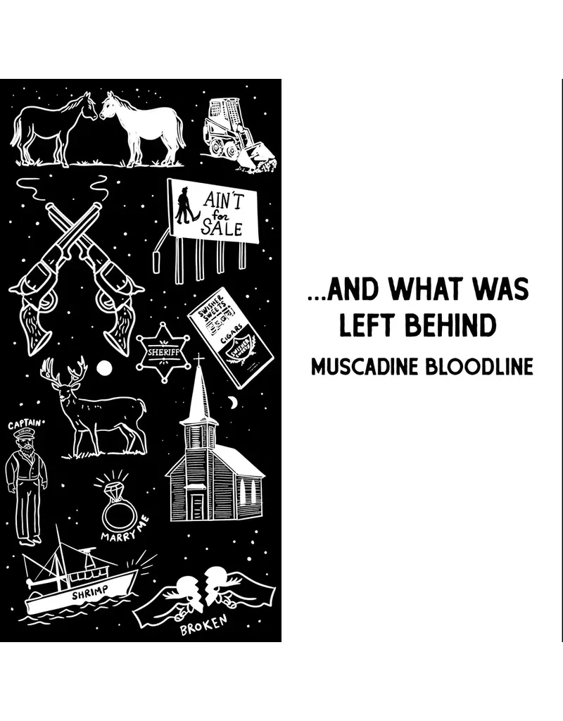 (LP) Muscadine Bloodline - ... And What Was Left Behind