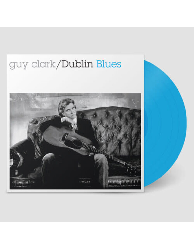 (LP) Guy Clark - Dublin Blues (30th Anniversary Edition)
