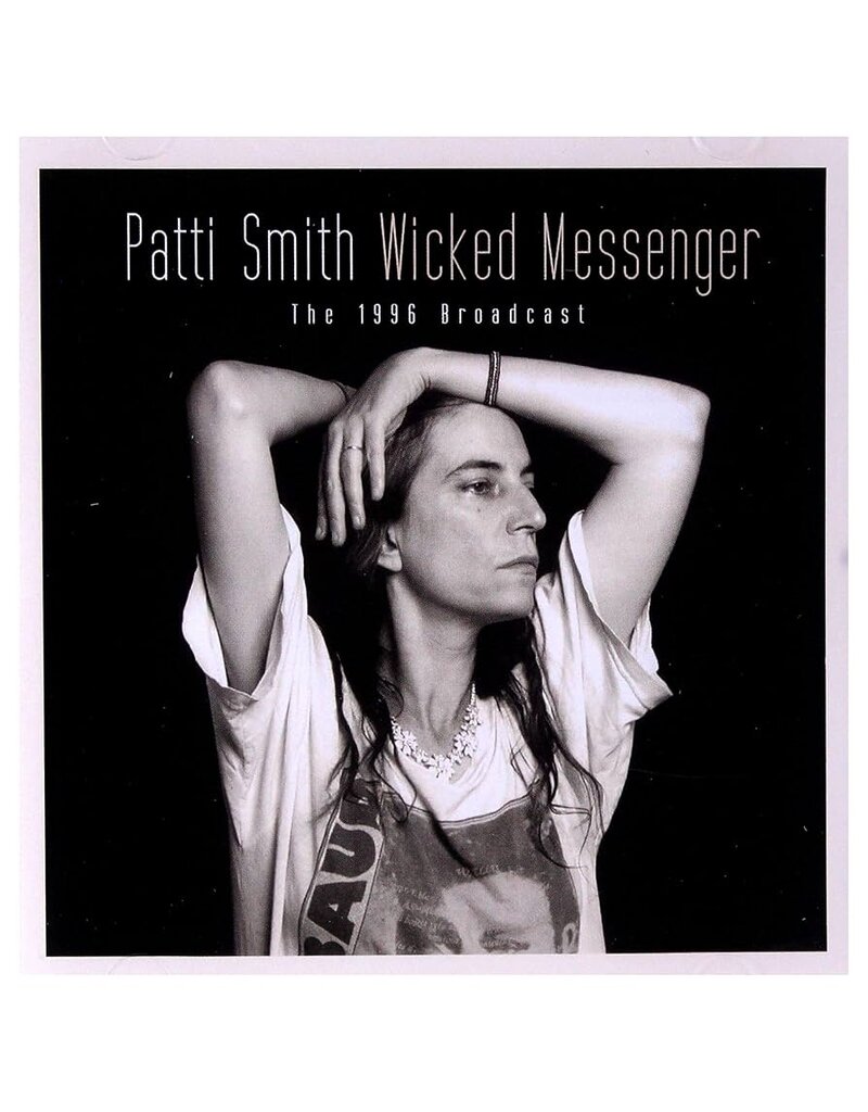 usedcd (Used CD) Patti Smith – Wicked Messenger (The 1996 Broadcast) (568)