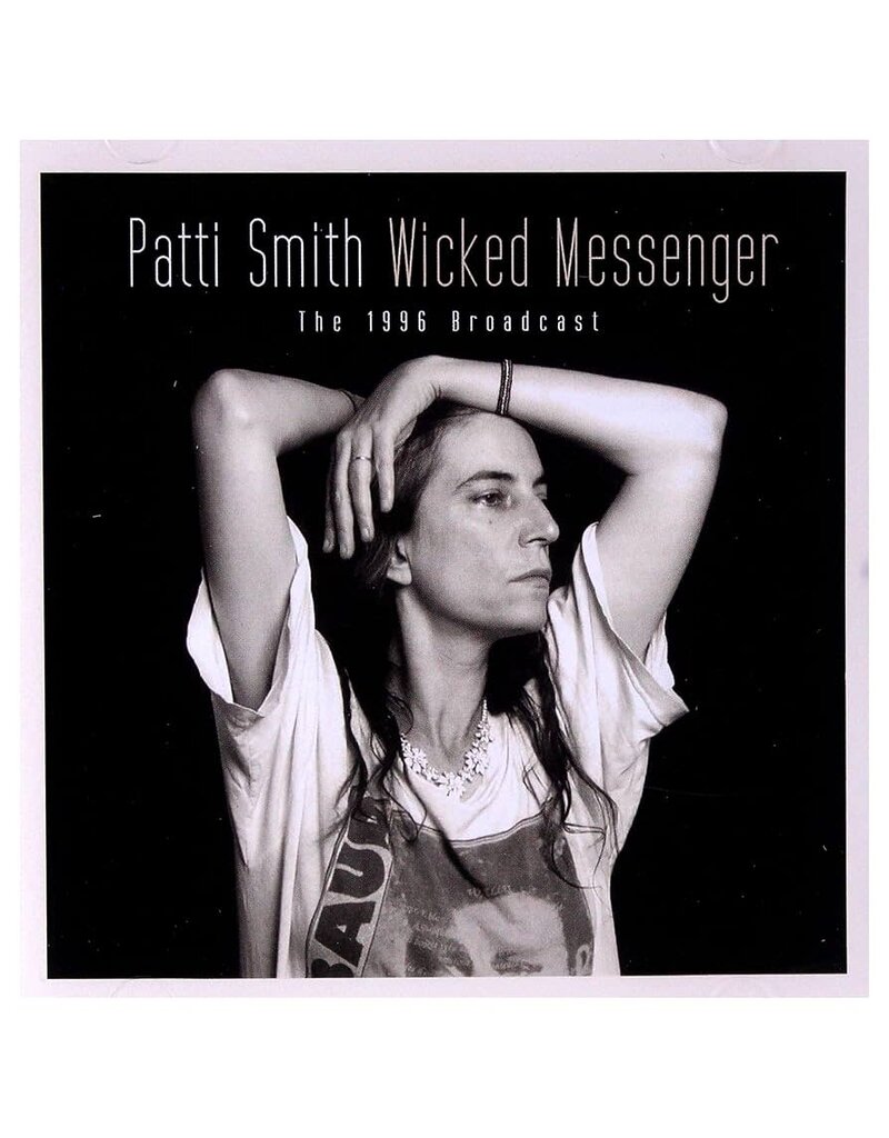 usedcd (Used CD) Patti Smith – Wicked Messenger (The 1996 Broadcast) (568)