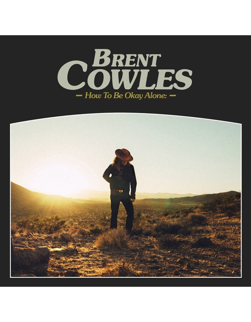 (Used LP) Brent Cowles – How To Be Okay Alone
