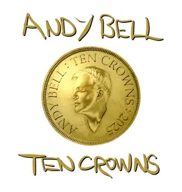(CD) Andy Bell - Ten Crowns (Regular Edition)