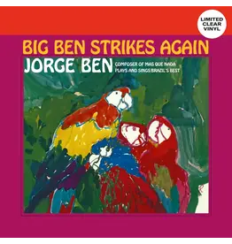 (LP) Jorge Ben - Big Ben Strikes Again (Clear Vinyl)
