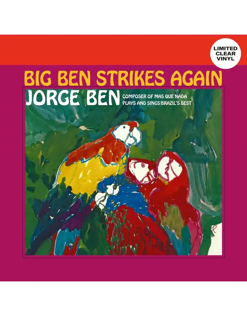 (LP) Jorge Ben - Big Ben Strikes Again (Clear Vinyl)