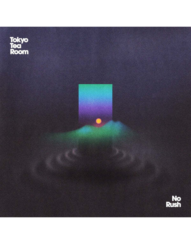 (LP) Tokyo Tea Room - No Rush (Green Vinyl)