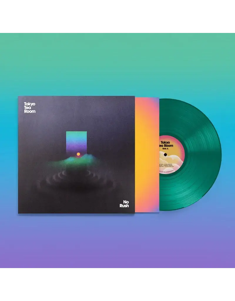 (LP) Tokyo Tea Room - No Rush (Green Vinyl)
