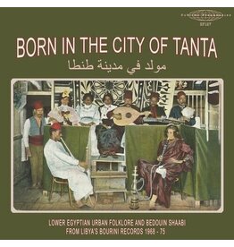 (LP) V/A - Born in the City of Tanta - Libya's Bourini Records 1968-75
