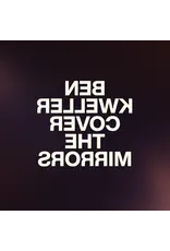 (LP) Ben Kweller - Cover The Mirrors (Clear Vinyl)