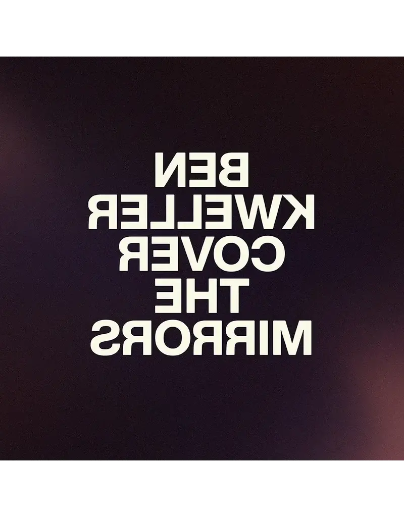 (LP) Ben Kweller - Cover The Mirrors (Clear Vinyl)