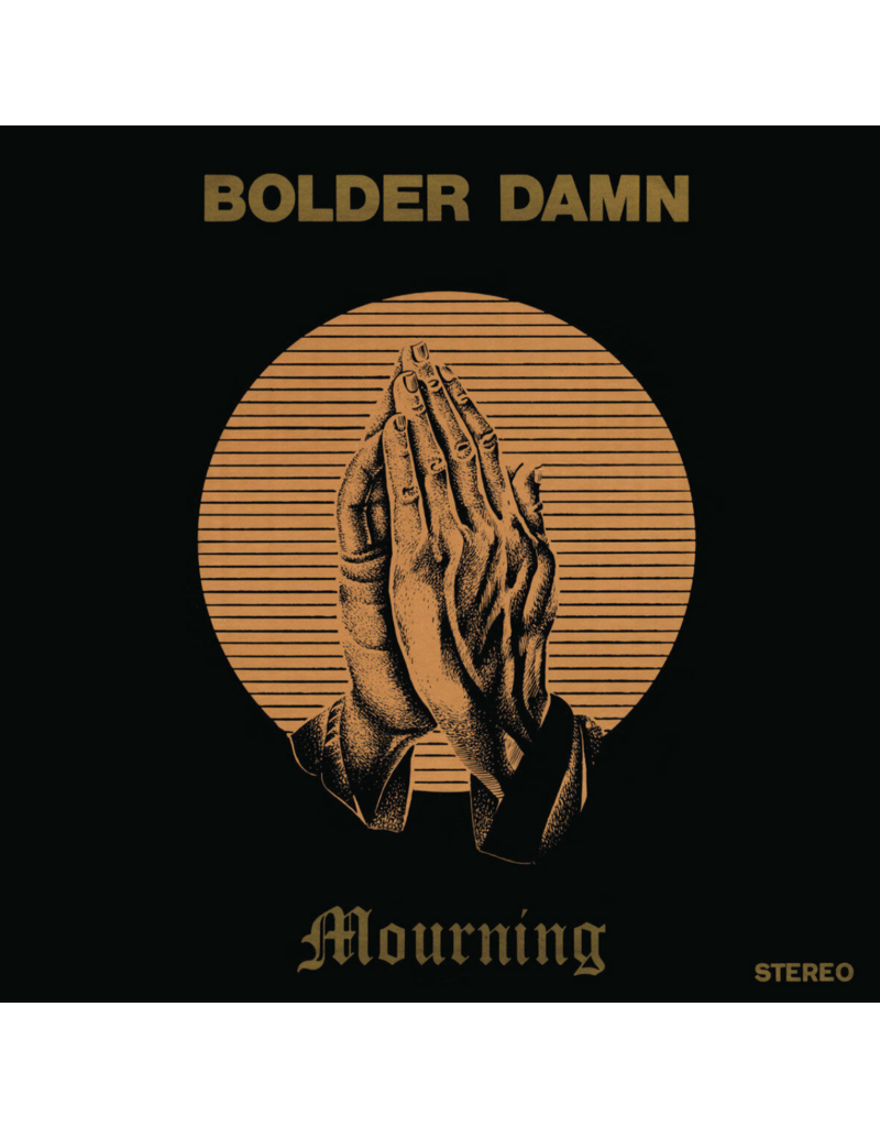 (LP) Bolder Damn - Mourning