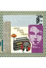 (LP) Now - Now Does The Trick