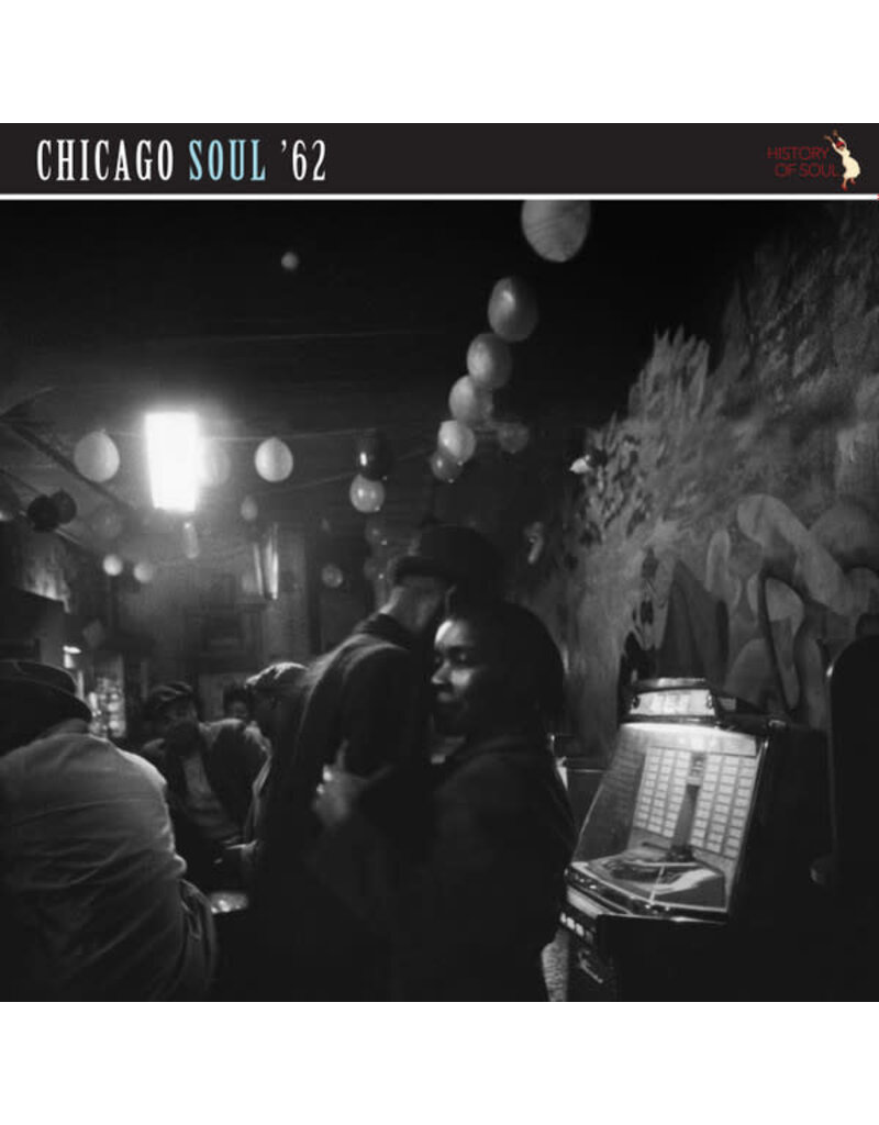 HISTORY OF SOUL (LP) Various Artists - Chicago Soul '62 (2LP)