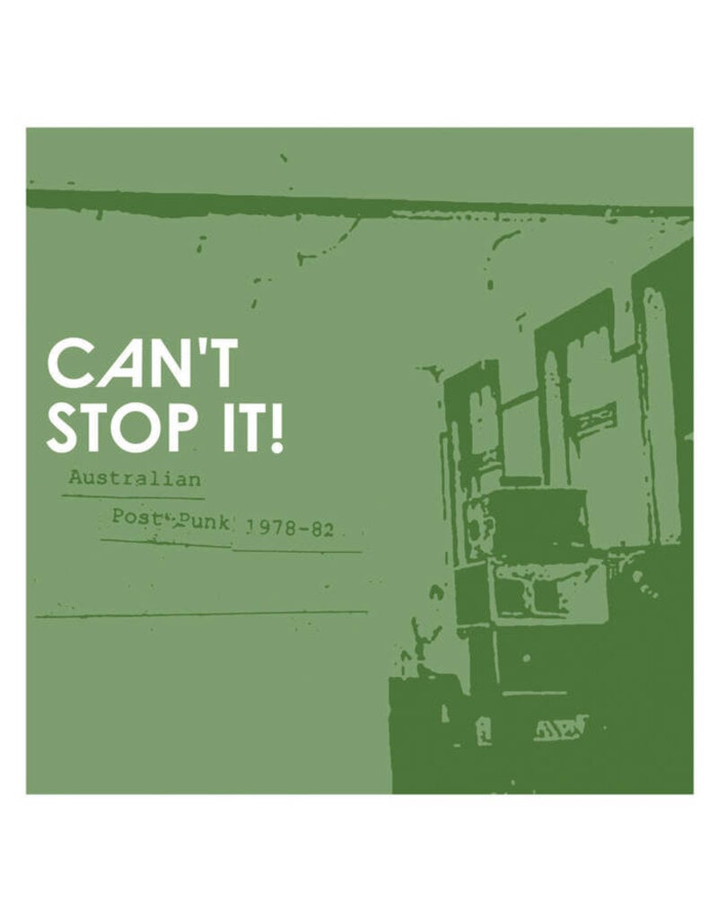 CHAPTER MUSIC (LP) V/A - Can't Stop It!: Australian Post-Punk 1978-82 (2LP Deluxe Edition)
