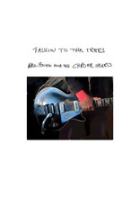 Reprise (CD) Neil Young and The Chrome Hearts - Talkin To The Trees