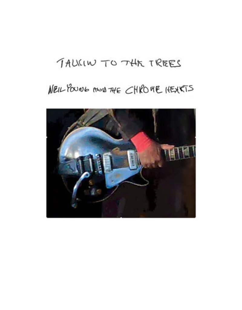 Reprise (CD) Neil Young and The Chrome Hearts - Talkin To The Trees