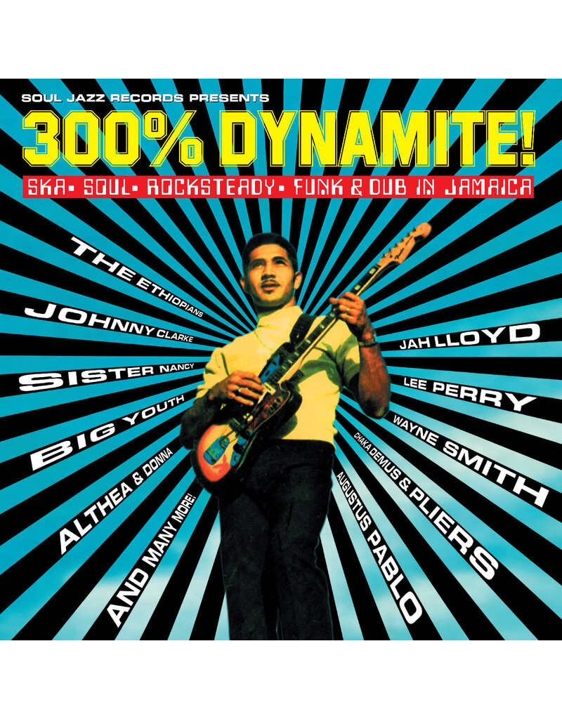 (LP) Various Artists - Soul Jazz Records: 300% DYNAMITE! Ska, Soul, Rocksteady, Funk and Dub in Jamaica (2LP)