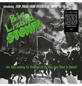 (LP) V/A - Big Lizard Stomp (Teen Trash From Psychedelic Tokyo '66-'69)