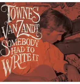 (LP) Townes Van Zandt - Somebody Had To Write It