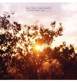 (LP) Kurt Vile & Luke Roberts - Classic Love (EP)