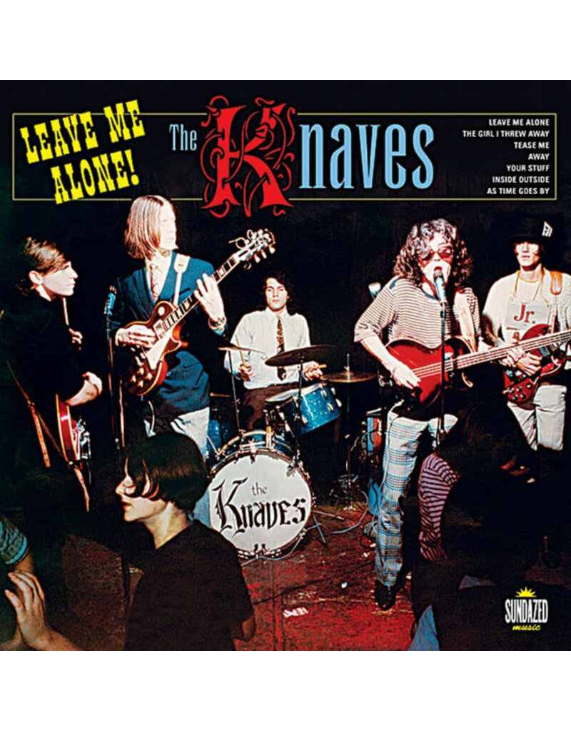 (LP) The Knaves - Leave Me Alone!/The Girl I Threw Away + 6 (Gold Vinyl) (10")