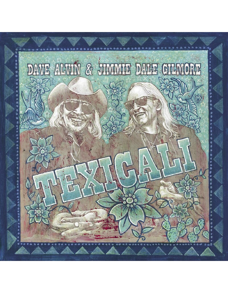 (LP) Dave Alvin & Jimmie Dale Gilmore - TexiCali **********DEEP DISCOUNT IN EFFECT!**********
