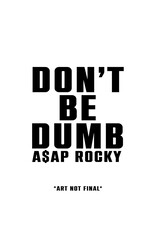 (CD) A$AP Rocky - Don't Be Dumb