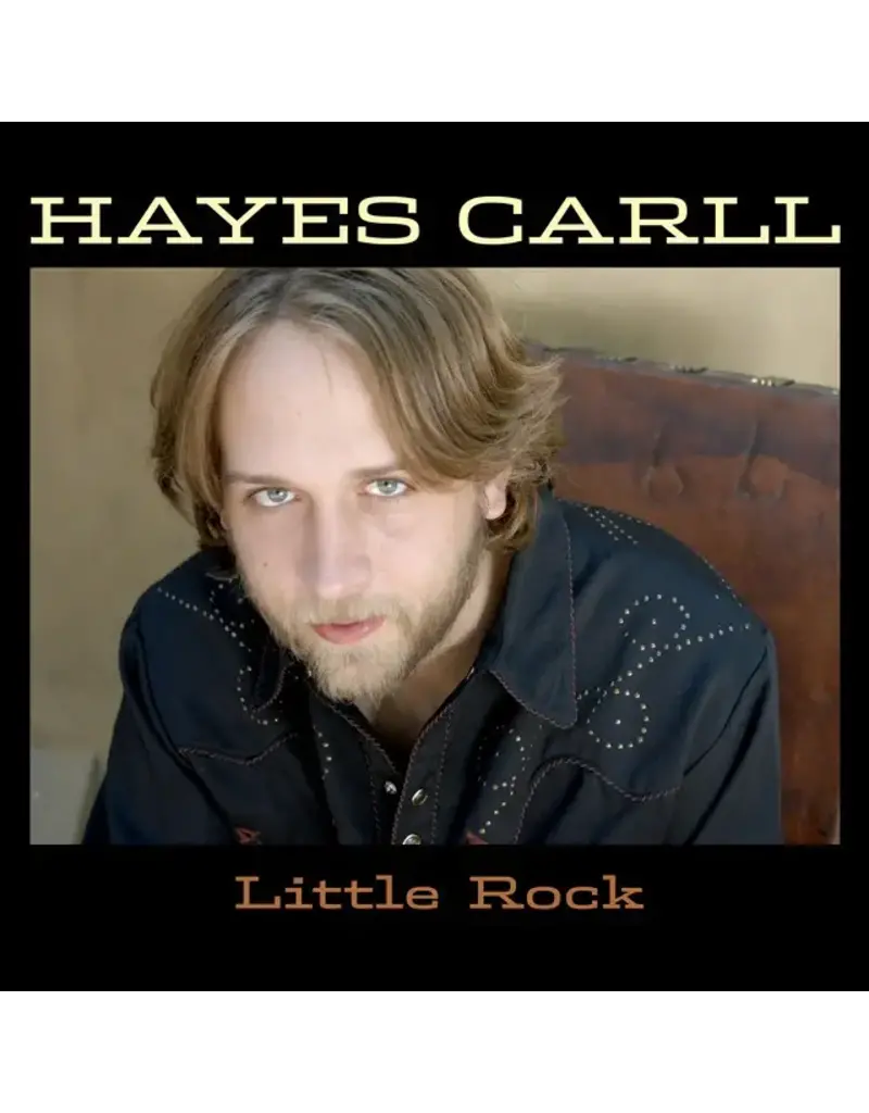 (CD) Hayes Carll - Little Rock