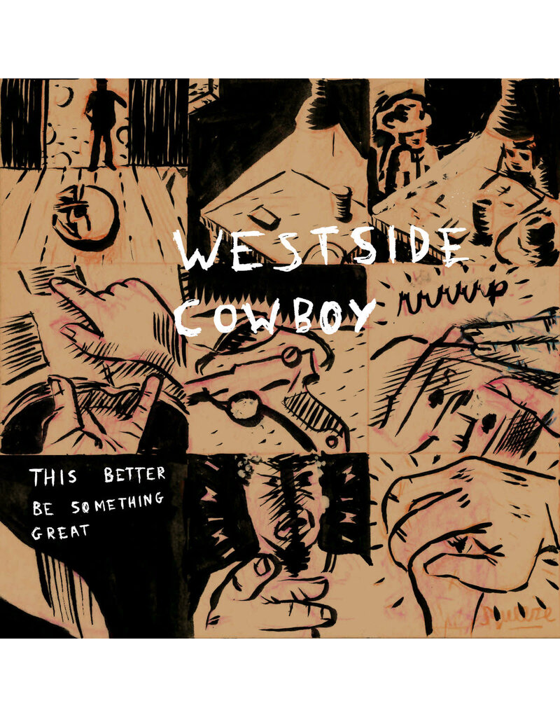 (LP) Westside Cowboy - This Better Be Something Great (EP)