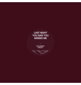 NETTWERK (LP) Hazlett - Last Night You Said You Missed Me (Burgundy Swirl Coloured Vinyl)
