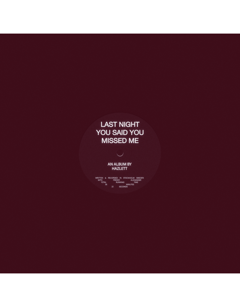 NETTWERK (LP) Hazlett - Last Night You Said You Missed Me (Burgundy Swirl Coloured Vinyl)