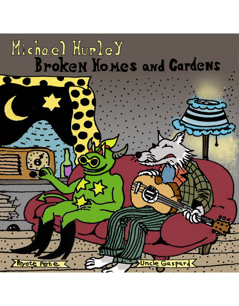 No Quarter (CD) Michael Hurley - Broken Homes And Gardens