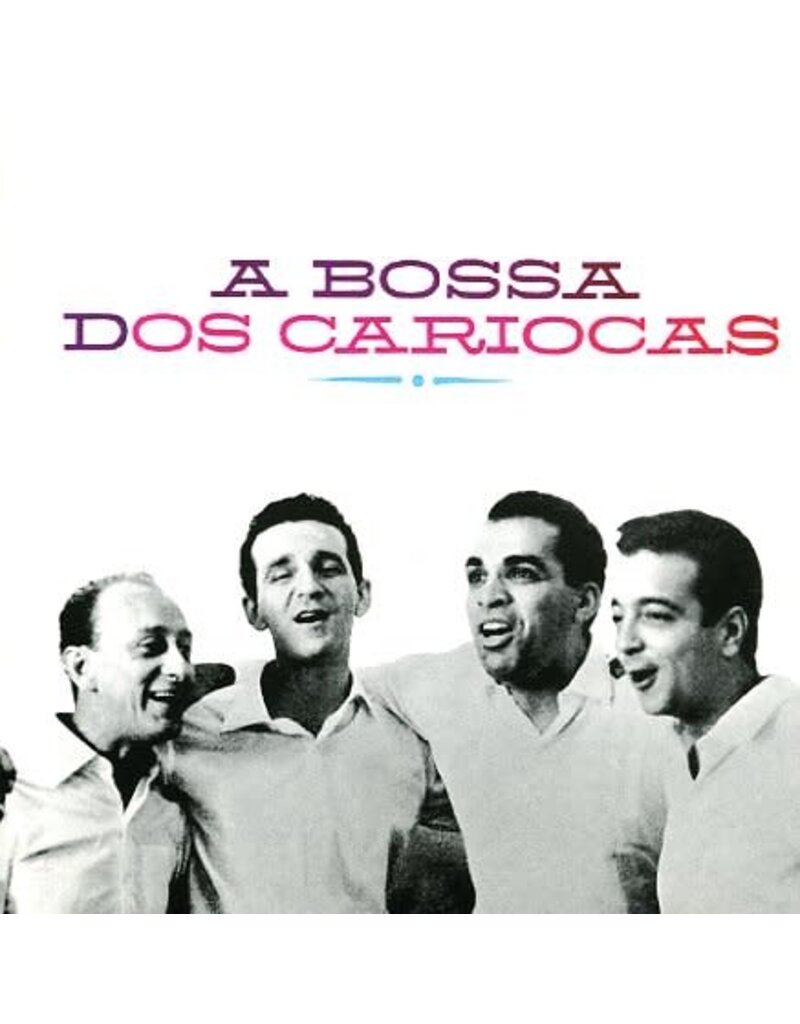 (LP) Os Cariocas - A Bossa dos Cariocas (180g 8 Bonus Tracks) (C. 1962)