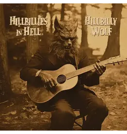 (LP) Various Artists - 	Hillbillies In Hell: Hillbilly Wolf (1952-1972)