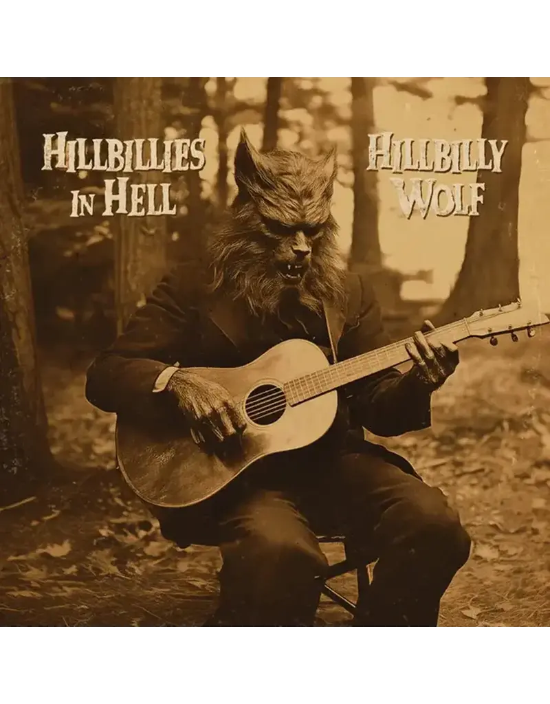 (LP) Various Artists - 	Hillbillies In Hell: Hillbilly Wolf (1952-1972)