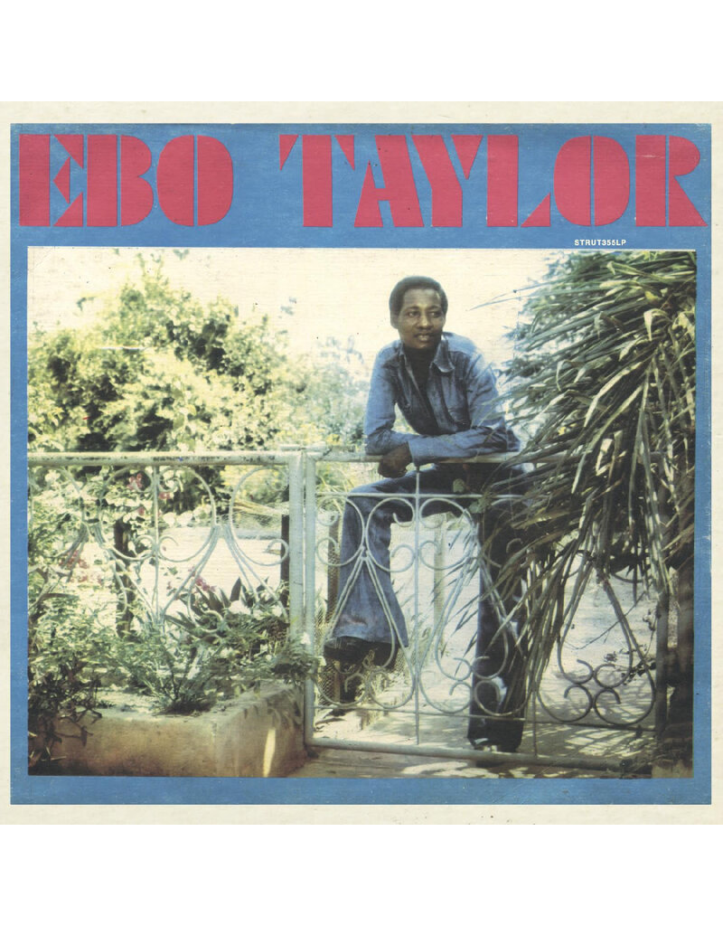 Strut (LP) Ebo Taylor - Ebo Taylor (Self-Titled) (2025 Repress)