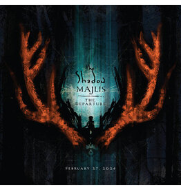 (LP) The Shadow Majlis - The Departure