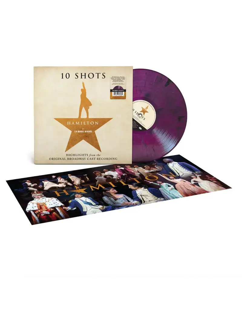 (LP) Original Broadway Cast - Hamilton: 10 Shots (Highlights From The Original Broadway Cast Recording) (Exclusive Burr's Vinyl)